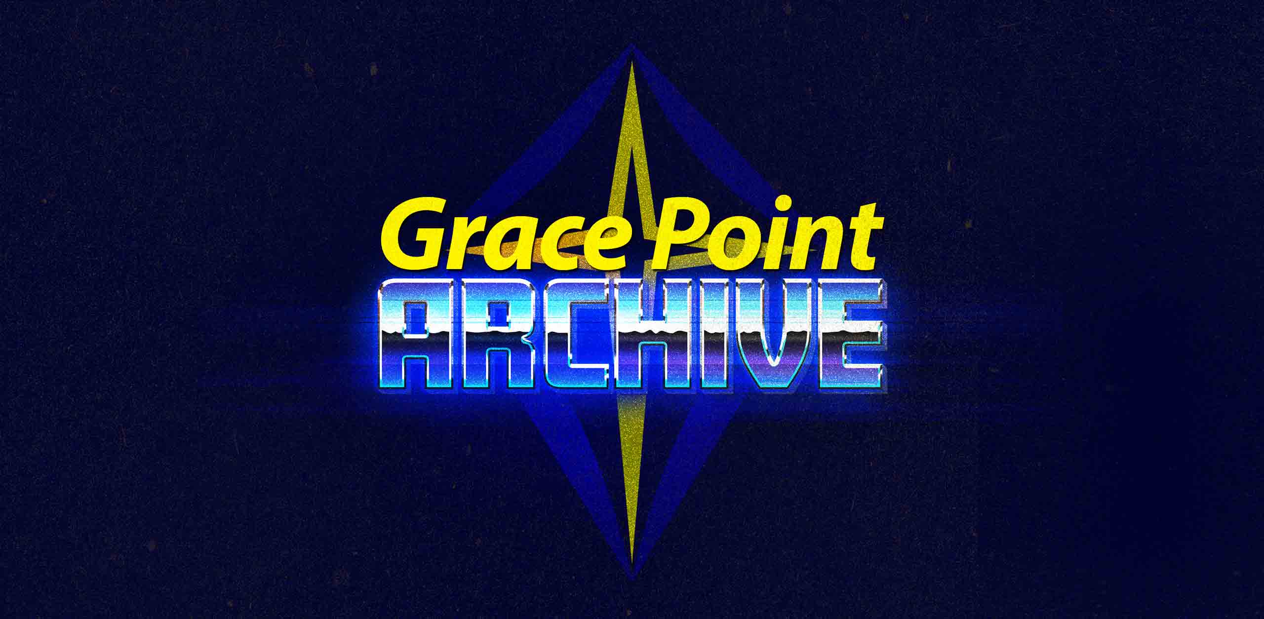 Featured image for “Grace Point Archives”